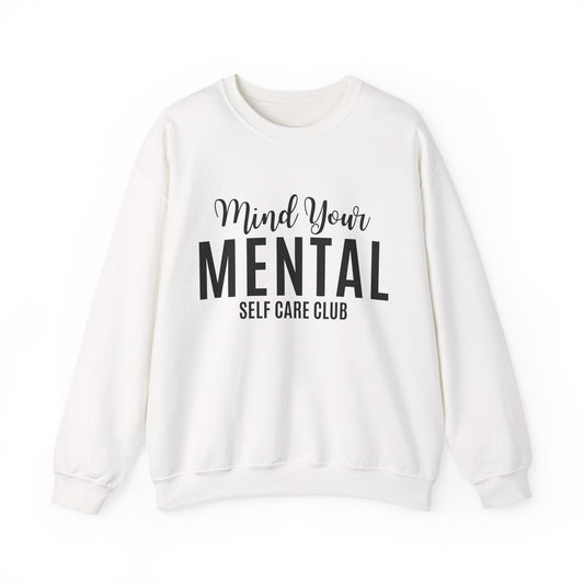 Mind Your Mental SCC Sweatshirt