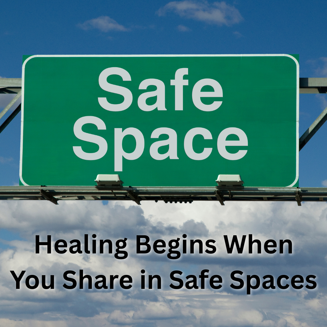 Shame Dies When Stories Are Told in Safe Spaces