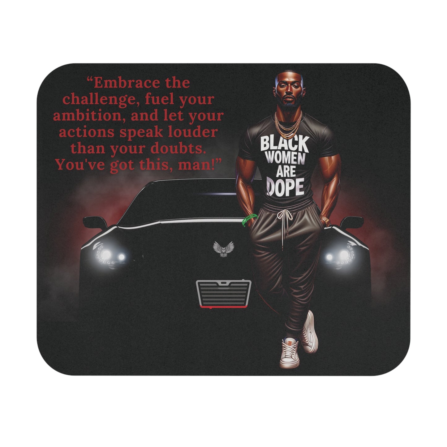 You Got This Man! Mouse Pad