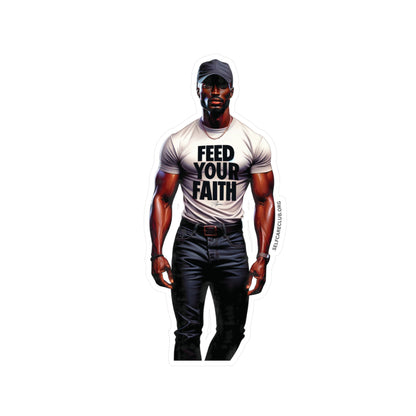 Feed Your Faith Vinyl Decal Sticker