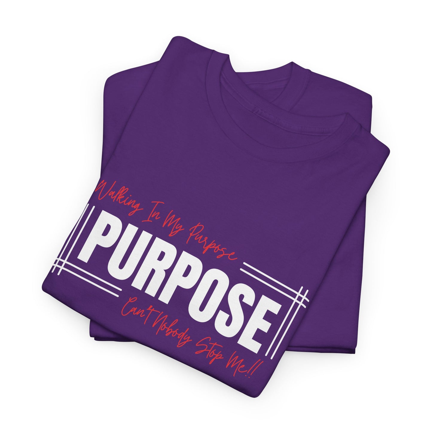 Walking In My Purpose | Unisex T-Shirt