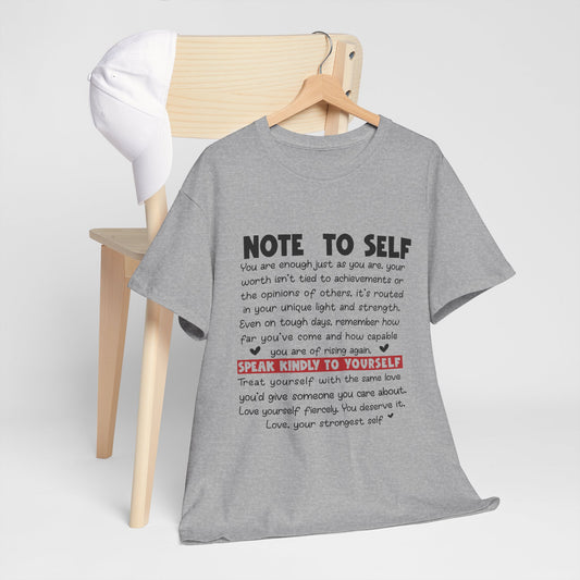 Note To Self | Unisex T-Shirt