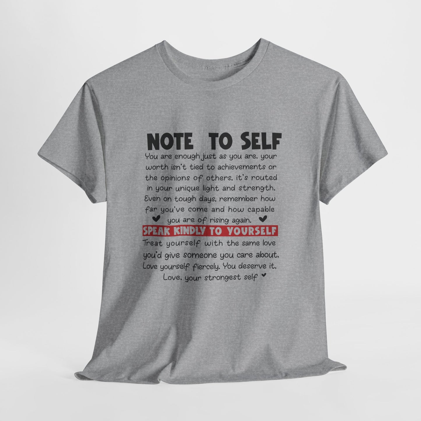 Note To Self | Unisex T-Shirt