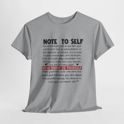 Note To Self | Unisex T-Shirt