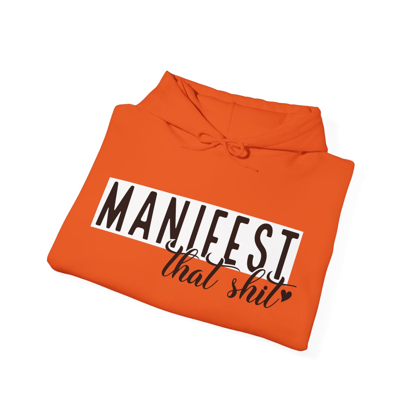 MANIFEST That S*** Hooded Sweatshirt