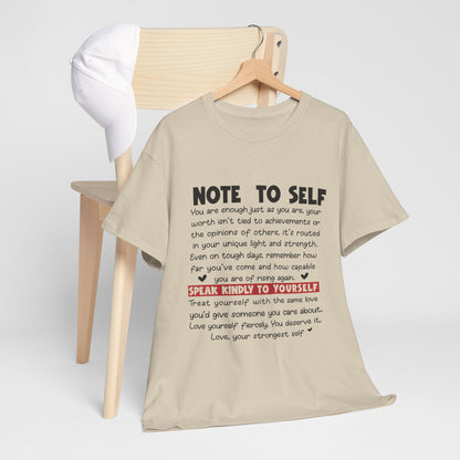 Note To Self | Unisex T-Shirt