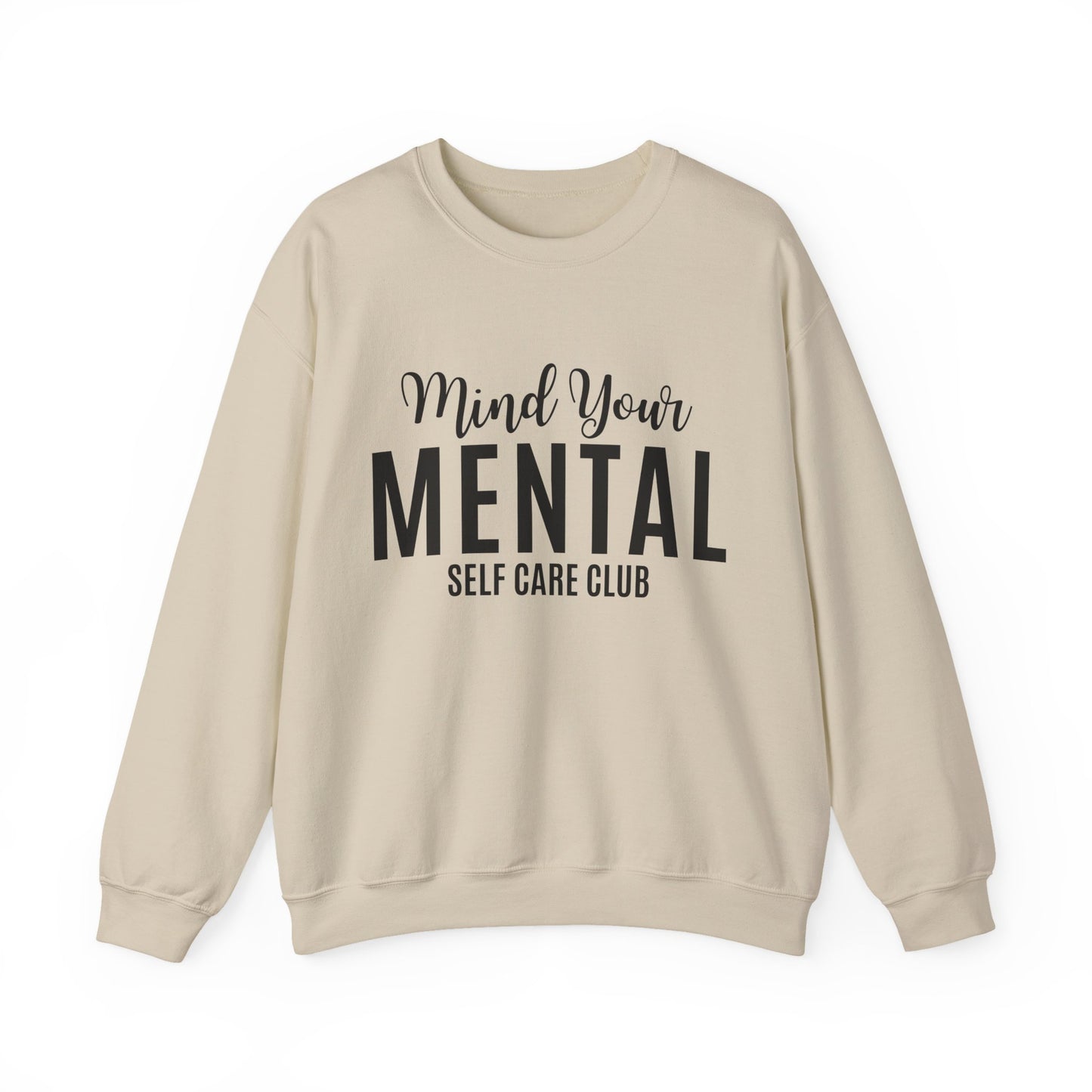 Mind Your Mental SCC Sweatshirt