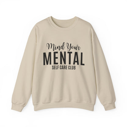 Mind Your Mental SCC Sweatshirt
