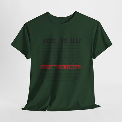 Note To Self | Unisex T-Shirt