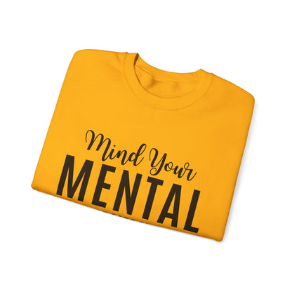 Mind Your Mental SCC Sweatshirt