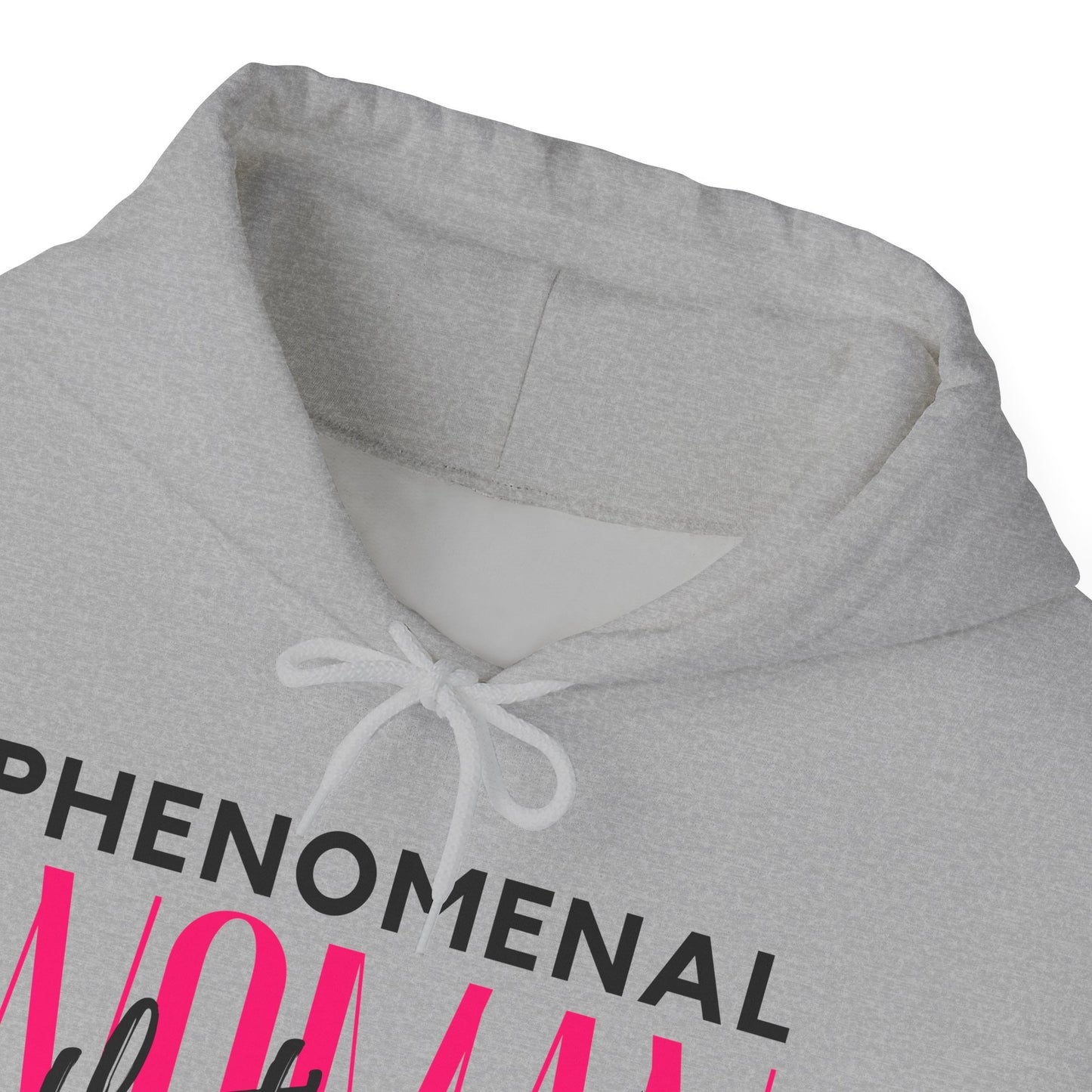 Phenomenal Woman Hooded Sweatshirt