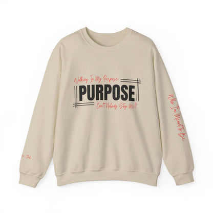 Walking In My Purpose Sweatshirt