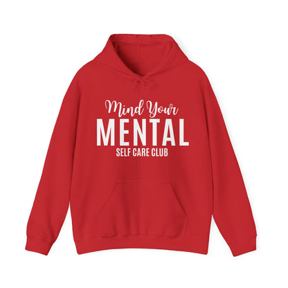Mind Your Mental SCC Hooded Sweatshirt (White Logo)