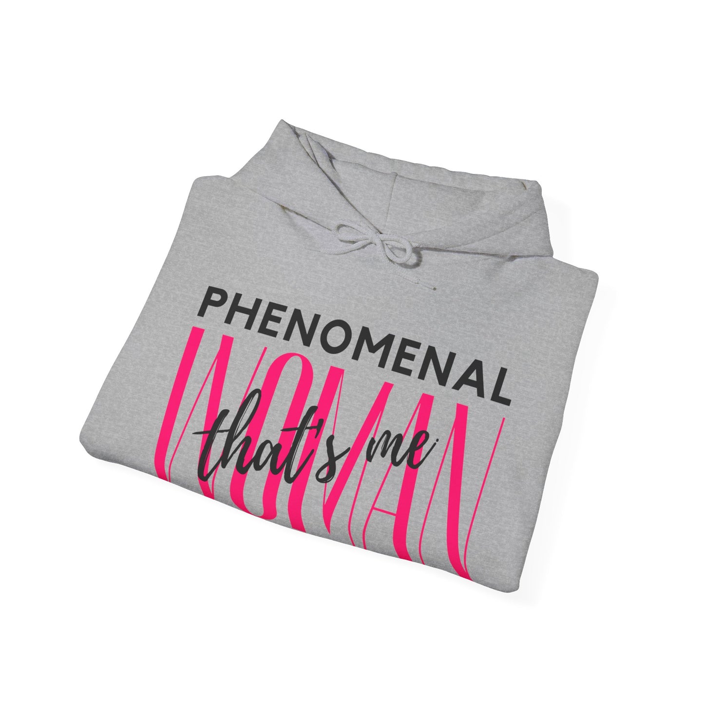 Phenomenal Woman Hooded Sweatshirt