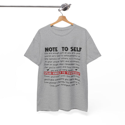 Note To Self | Unisex T-Shirt