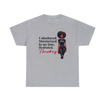 Unbothered & Flourishing T-Shirt