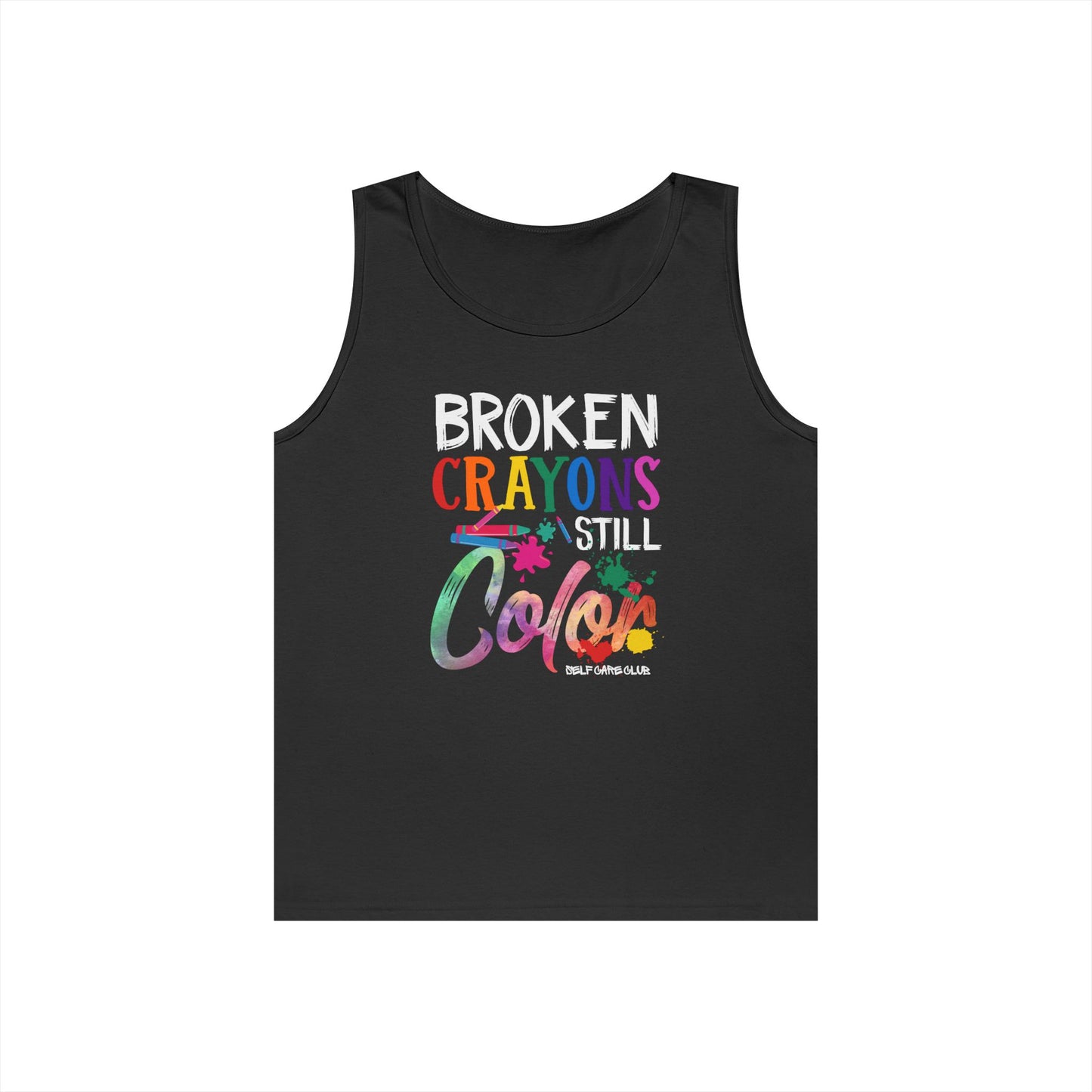 Broken Crayons Still Color BCSC | Unisex Tank
