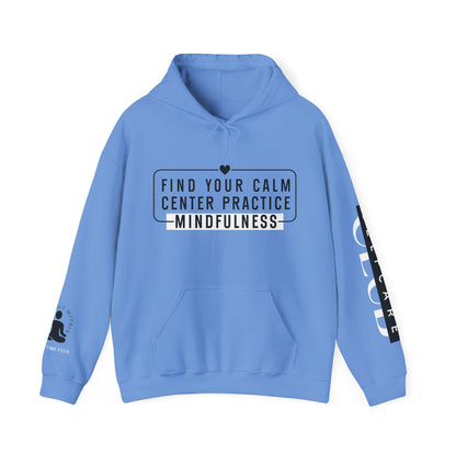 MINDFULNESS Hooded Sweatshirt