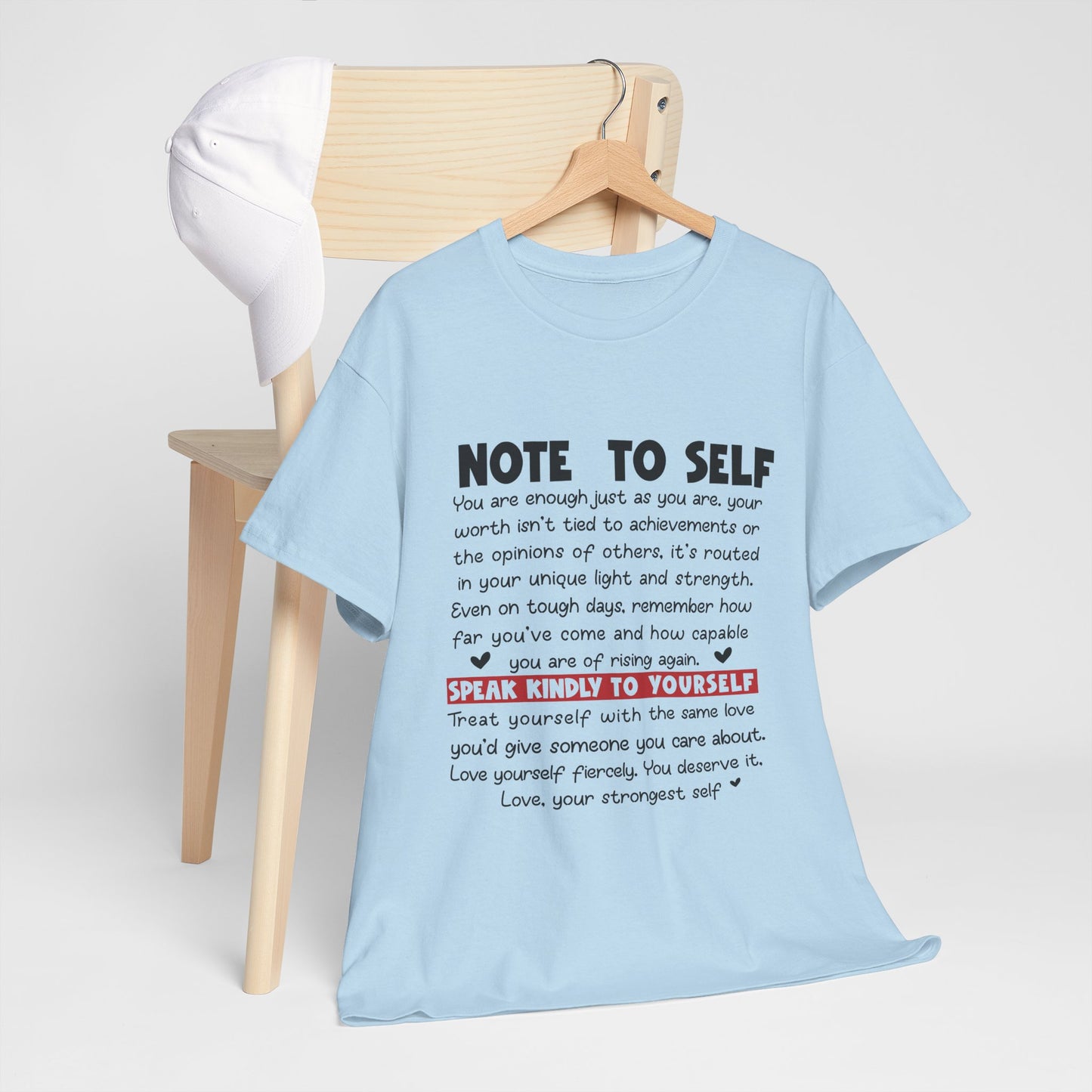 Note To Self | Unisex T-Shirt