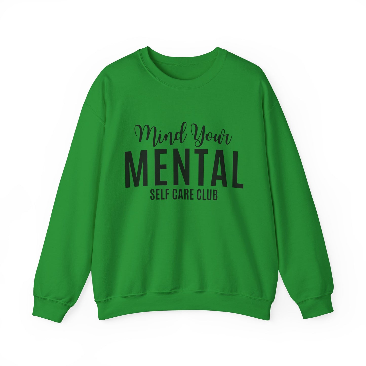 Mind Your Mental SCC Sweatshirt