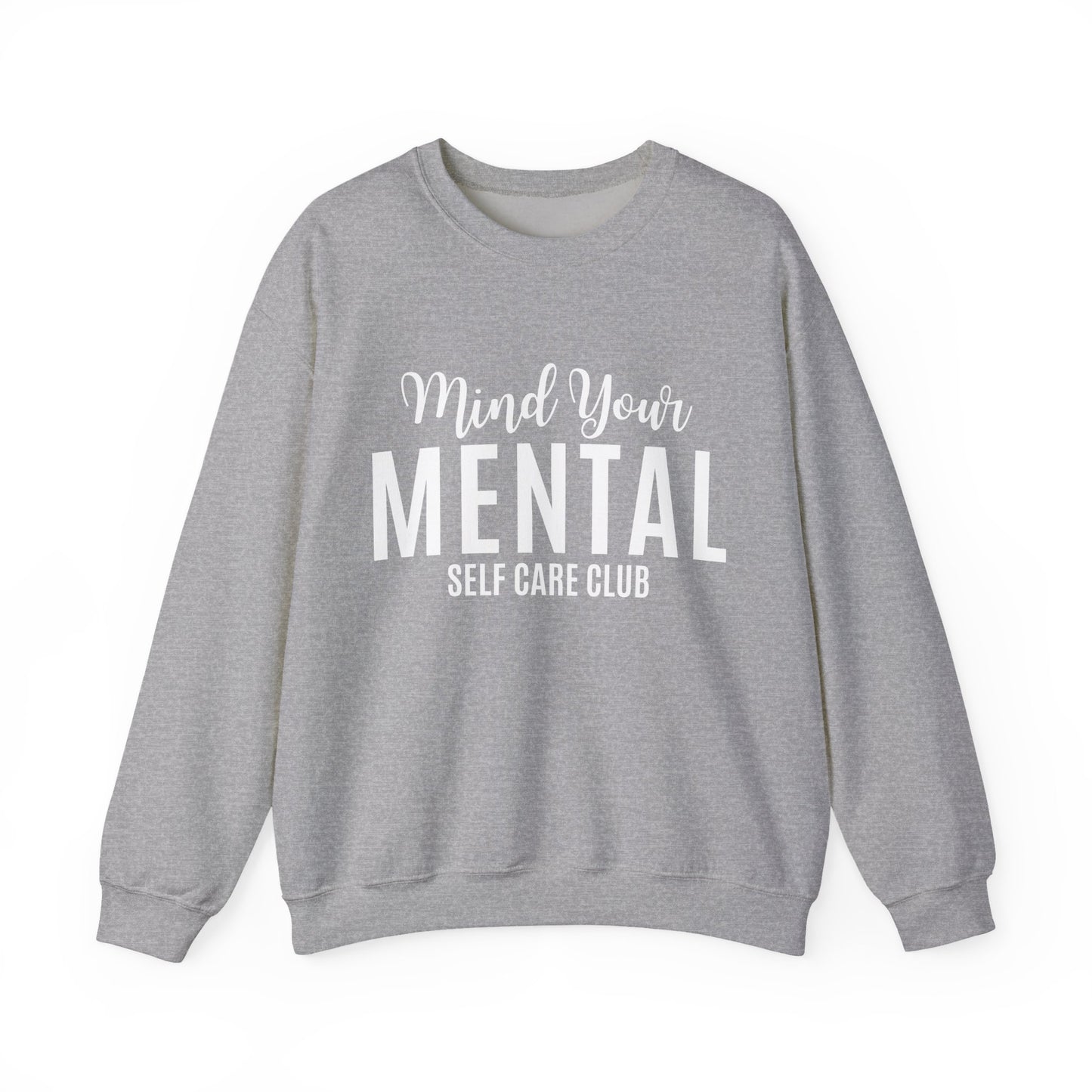Mind Your Mental SCC Sweatshirt