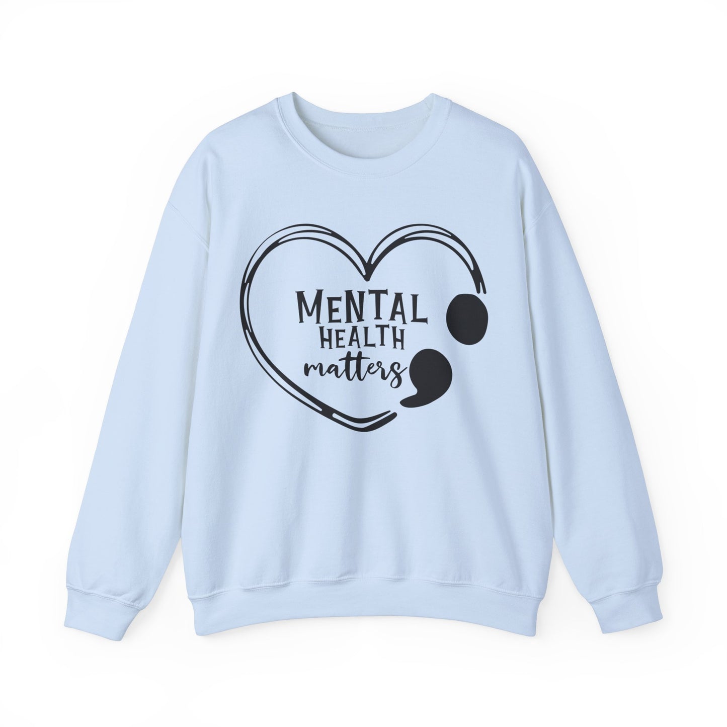 Mental Health Matters Sweatshirt