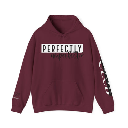 PERFECTLY IMPERFECT Hooded Sweatshirt