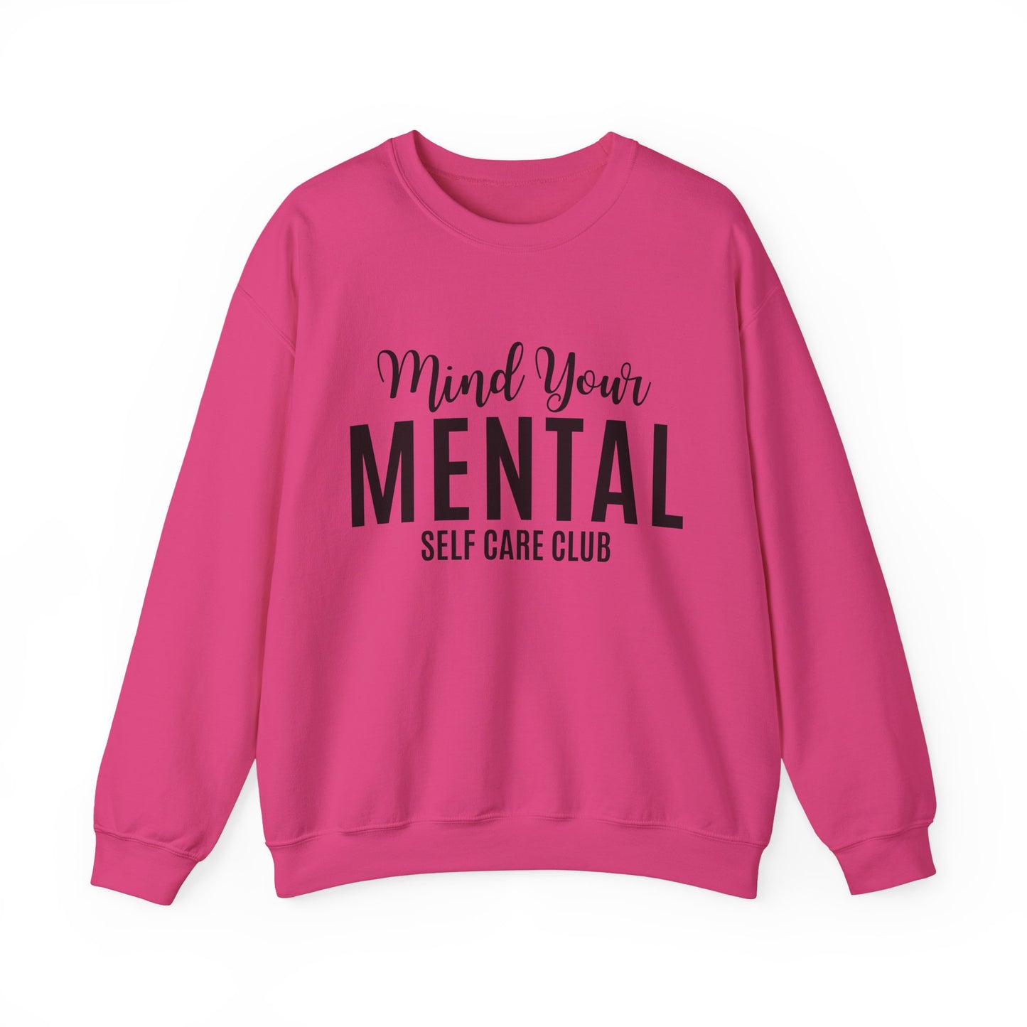 Mind Your Mental SCC Sweatshirt