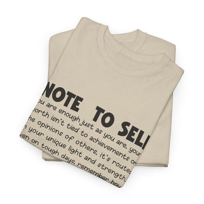 Note To Self | Unisex T-Shirt