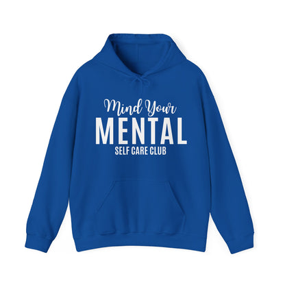 Mind Your Mental SCC Hooded Sweatshirt (White Logo)