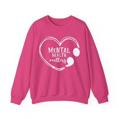 Mental Health Matters Sweatshirt