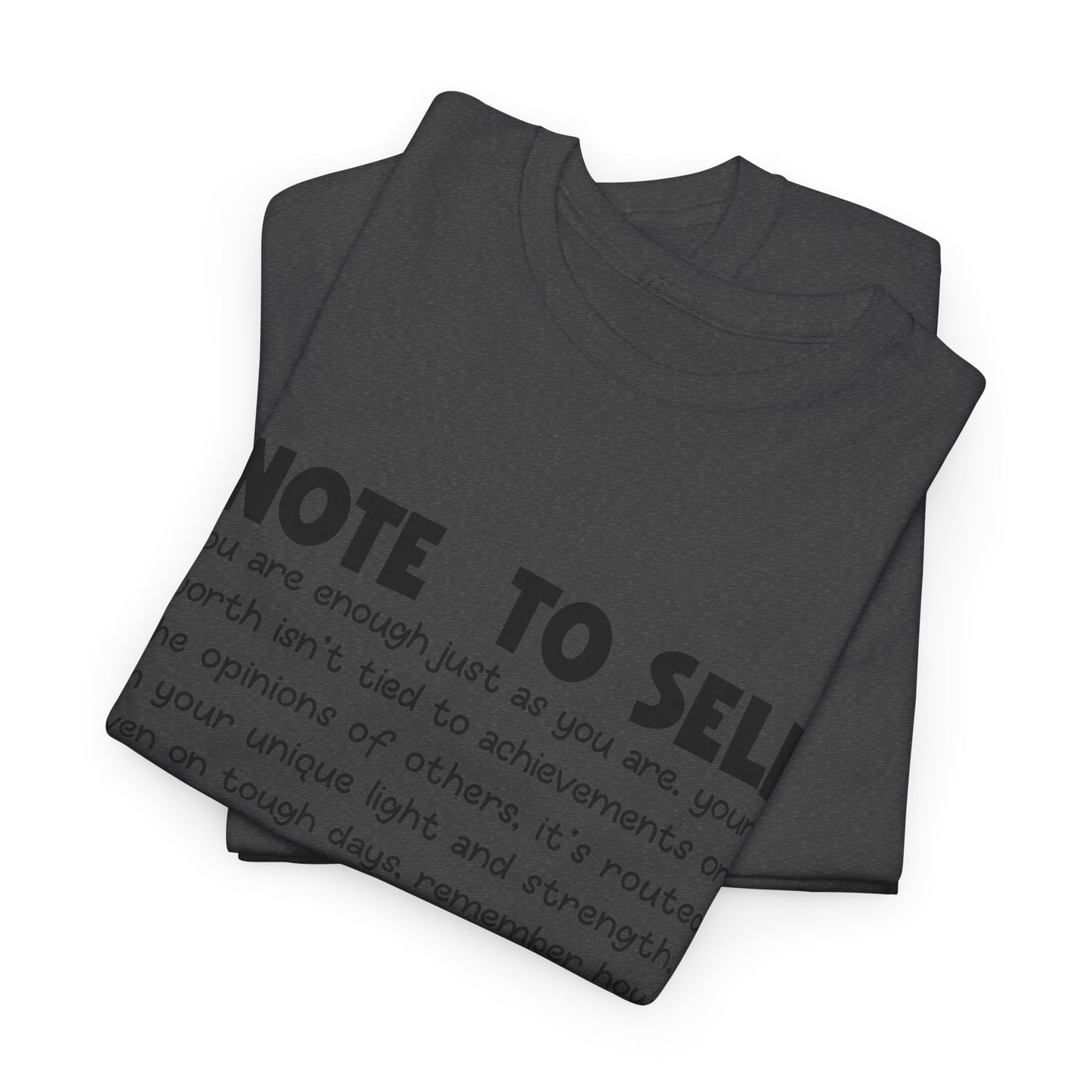 Note To Self | Unisex T-Shirt