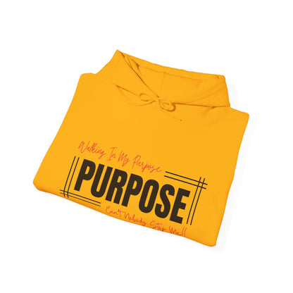 Walking In My Purpose Hooded Sweatshirt