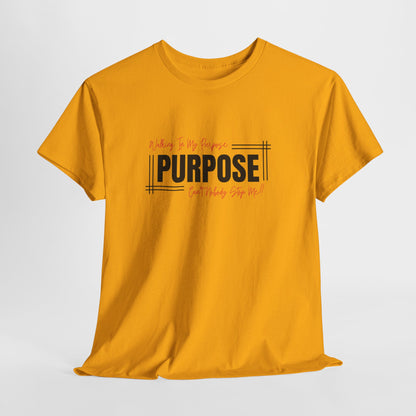 Walking In My Purpose | Unisex T-Shirt