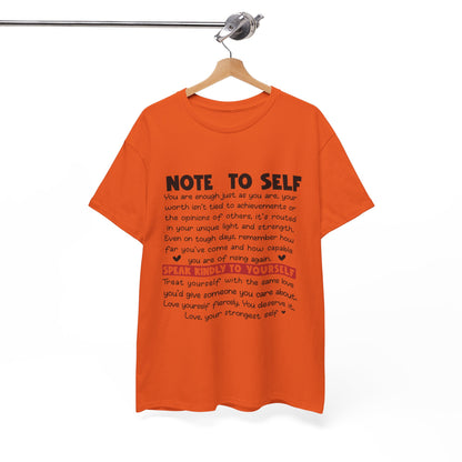 Note To Self | Unisex T-Shirt