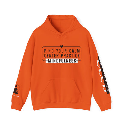 MINDFULNESS Hooded Sweatshirt