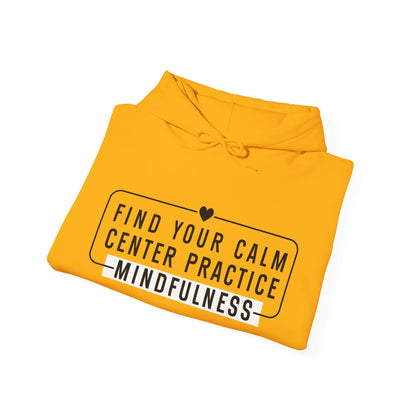 MINDFULNESS Hooded Sweatshirt