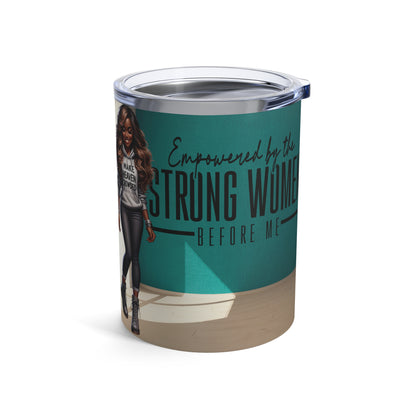 Empowered By Tumbler 10oz