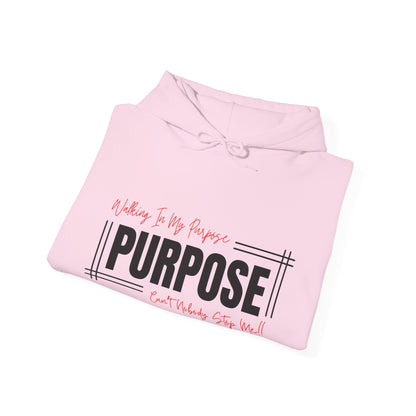 Walking In My Purpose Hooded Sweatshirt
