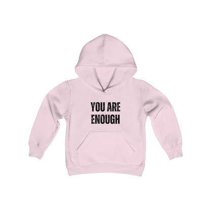 You Are Enough Youth Hooded Sweatshirt