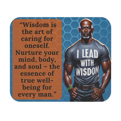 Lead With Wisdom Mouse Pad