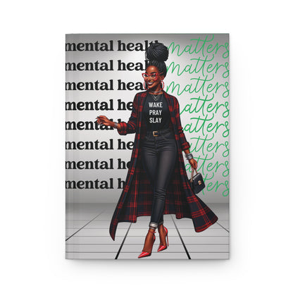 Her Mental Health Matters Hardcover Journal