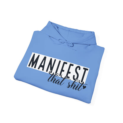 MANIFEST That S*** Hooded Sweatshirt