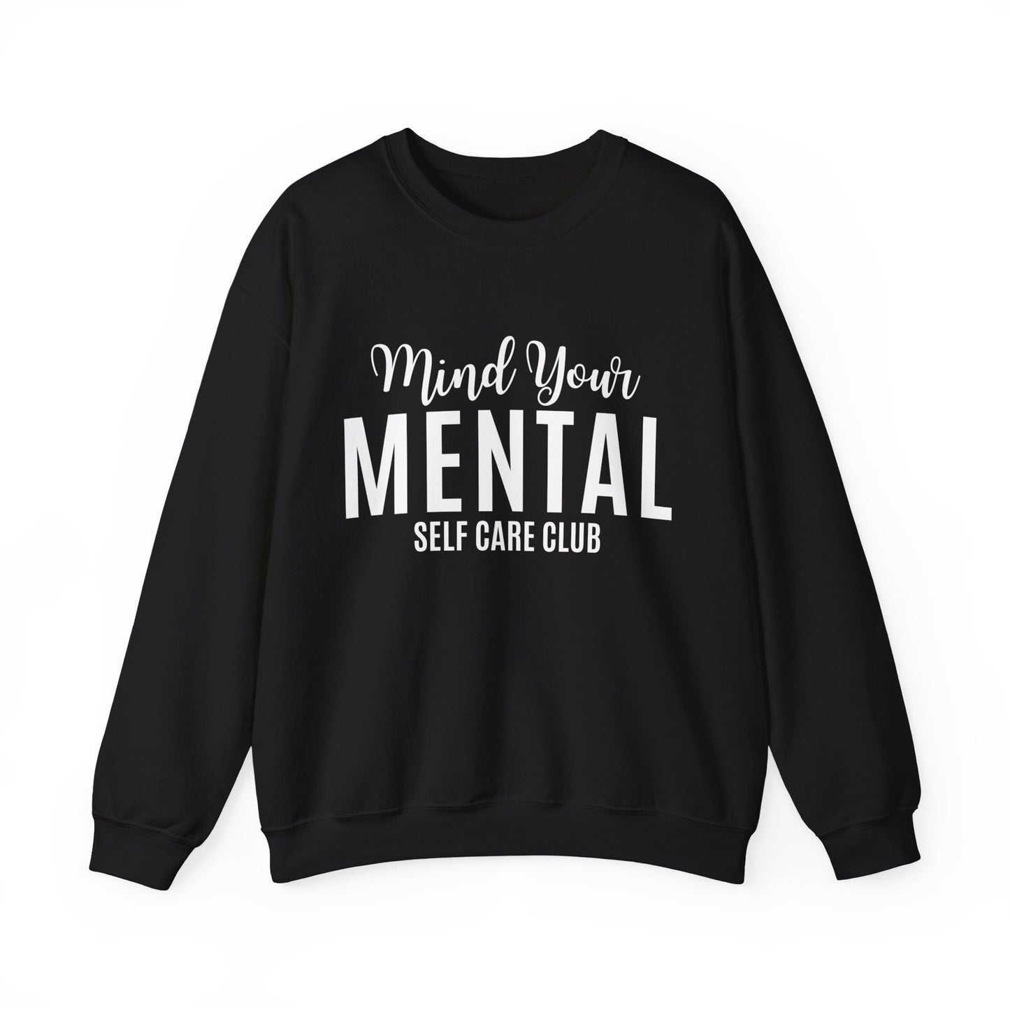 Mind Your Mental SCC Sweatshirt
