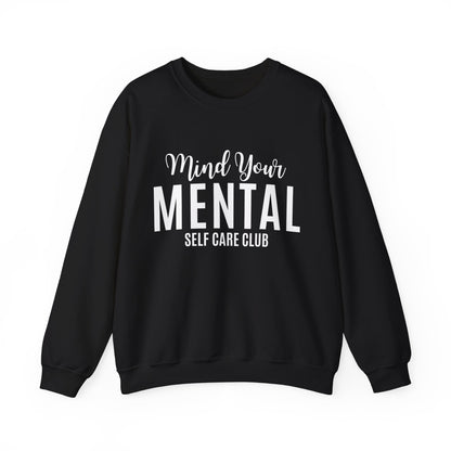 Mind Your Mental SCC Sweatshirt