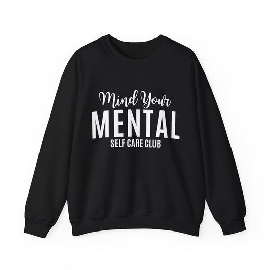 Mind Your Mental SCC Sweatshirt