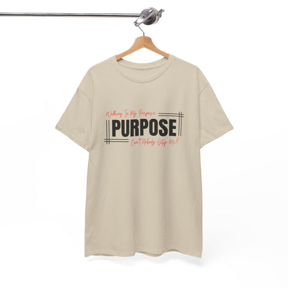 Walking In My Purpose | Unisex T-Shirt