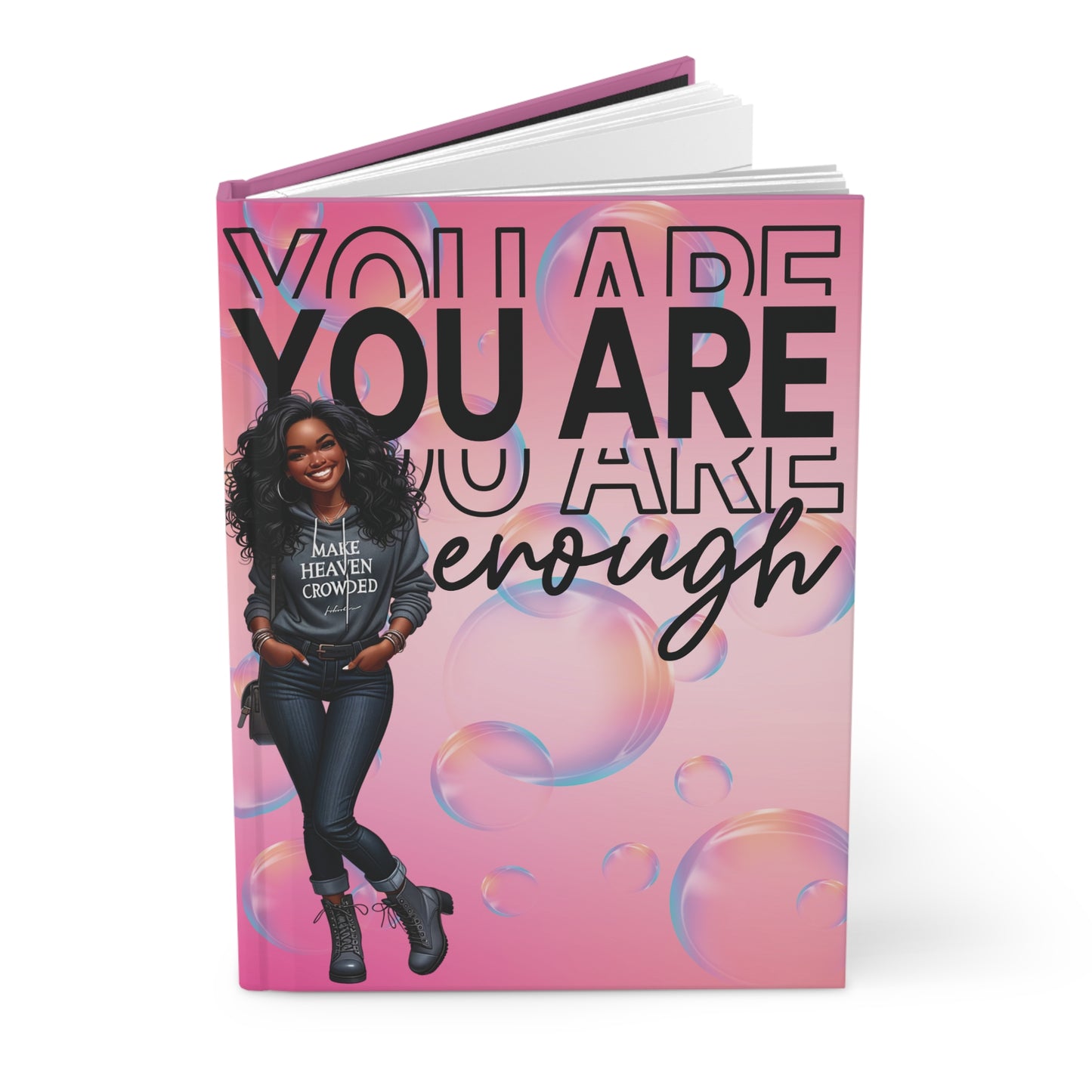 You Are Enough Hardcover Journal