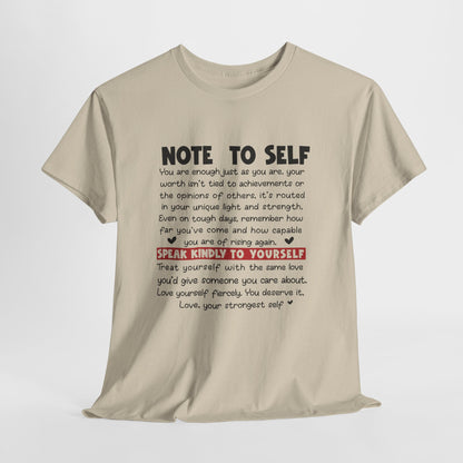 Note To Self | Unisex T-Shirt