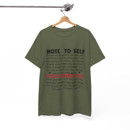 Note To Self | Unisex T-Shirt